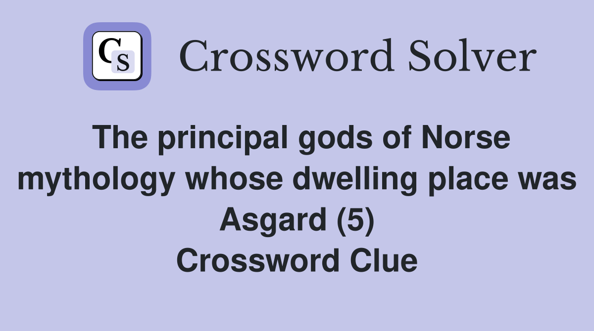 The principal gods of Norse mythology whose dwelling place was Asgard